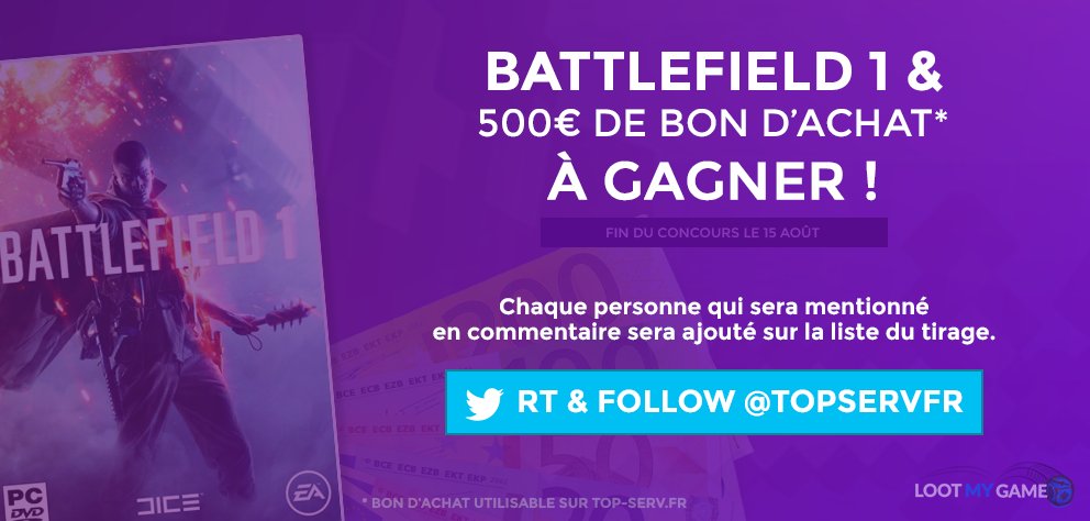 TopServFr's tweet image. #CONCOURS

🎉 GAGNE BATTLEFIELD 1 &amp;amp; 500€ DE BON D'ACHAT !

➡️ RT ce Tweet
➡️ Follow @TopServFr 
➡️ Mentionne des amis pour plus de chance !