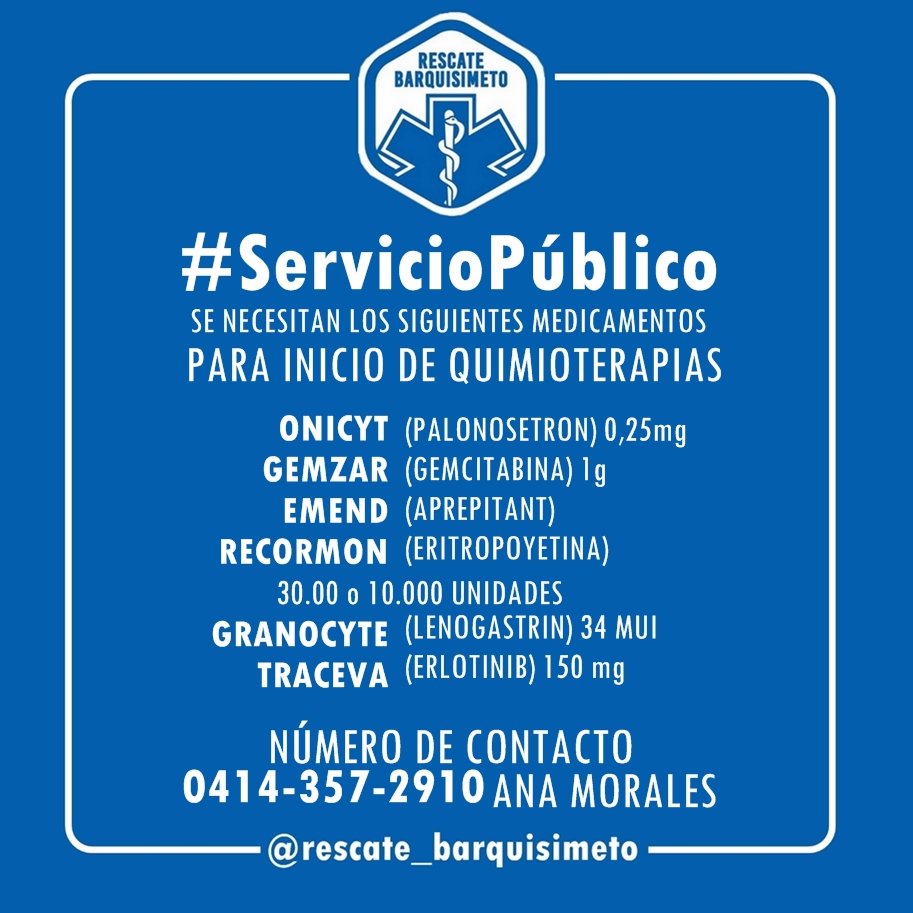 Se necesitan los siguientes medicamentos para inicio de quimioterapias #ServicioPublico. Llama al 📞0414-357-2910.