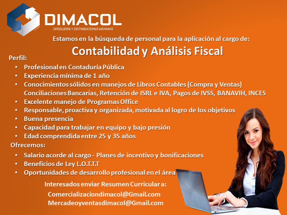 Dimacoldrog's tweet photo. #Contadora #AnalistaFiscal #Empleo #OportunidadDeCrecimiento #Droguería #Dimacol #ExpertosEnServicios #Cabimas #Col #Zulia #Venezuela https://t.co/pbNZDp8EMz