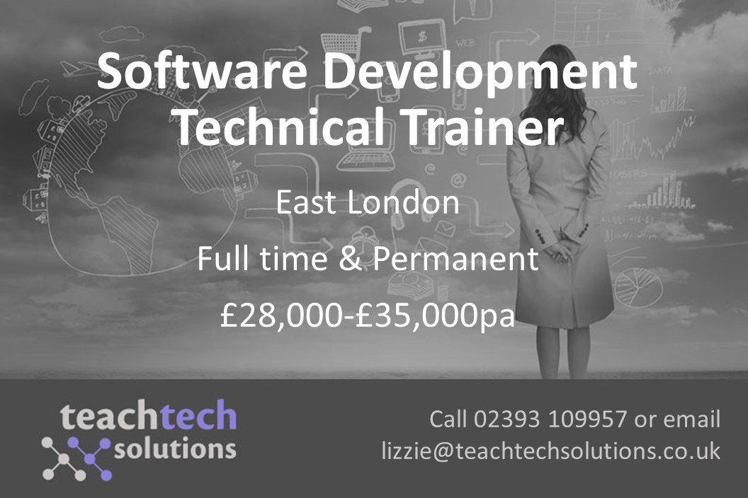 TeachTech_UK's tweet photo. New #teachtech role @TeachTech_UK #softwaredevelopment #trainer in #London #eastlondon https://t.co/xHmxye4Q6p