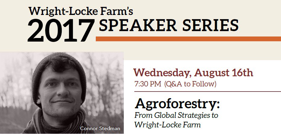 WrightLockeFarm's tweet photo. @FellsFriends Come 2 our agroforestry &amp; resiliency talk Aug16. Please share! https://t.co/KnV9SYvniY https://t.co/mdMPYqfvvZ