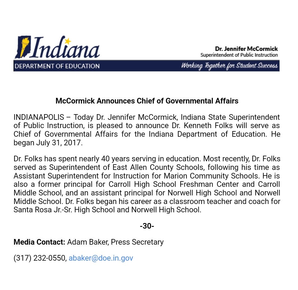 Past #EastAllenSchools head, Dr. Kenneth Folks named by IN State Superintendent of Public Instruction to be head of IN DOE Govt. Affairs.