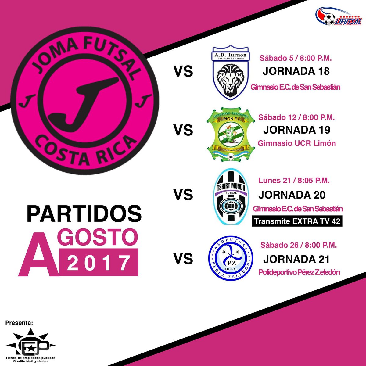 JomaExtremos's tweet photo. 👉PARTIDOS DEL MES ✍️
Iniciamos agosto. No te pierdas los cuatro partidos del Torneo de la Liga de Futsal de Costa Rica 🇨🇷⚽️👌#VamosJoma https://t.co/ZPHDT3cLtz