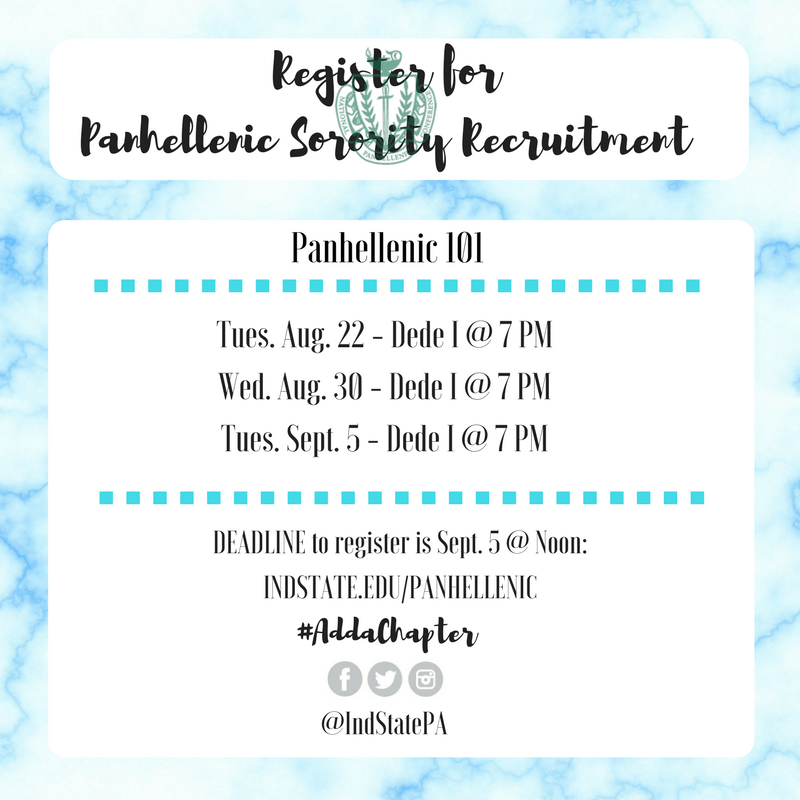IndStatePA's tweet image. Mark your calendars ladies for Panhellenic Sorority Recruitment 💙 #AddaChapter