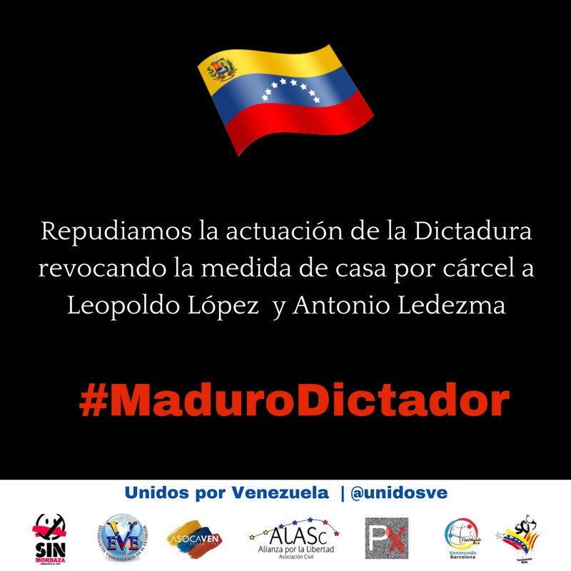 unidosve's tweet photo. 🇻🇪 Repudiamos la actuación de la Dictadura revocando la medida de casa por cárcel a @leopoldolopez  y @alcaldeledezma #MaduroDictador https://t.co/6QOGEzkXqQ