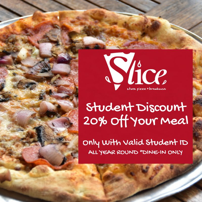 Have you heard?! Starting TODAY, show your student ID and receive 20% of your meal all year round! *Dine-in only #slicebham #bhameats
