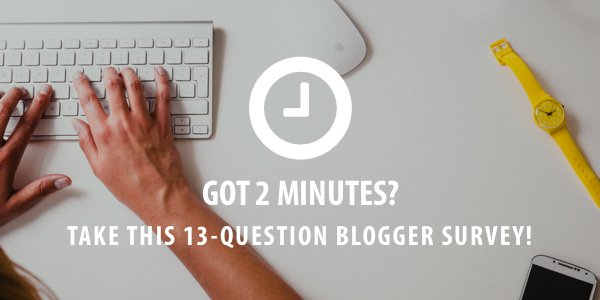 Hey #contentmarketers, got 2 min? Take this quick blogger survey &amp; share → bit.ly/2s7TRp6 Thanks #bloggers!