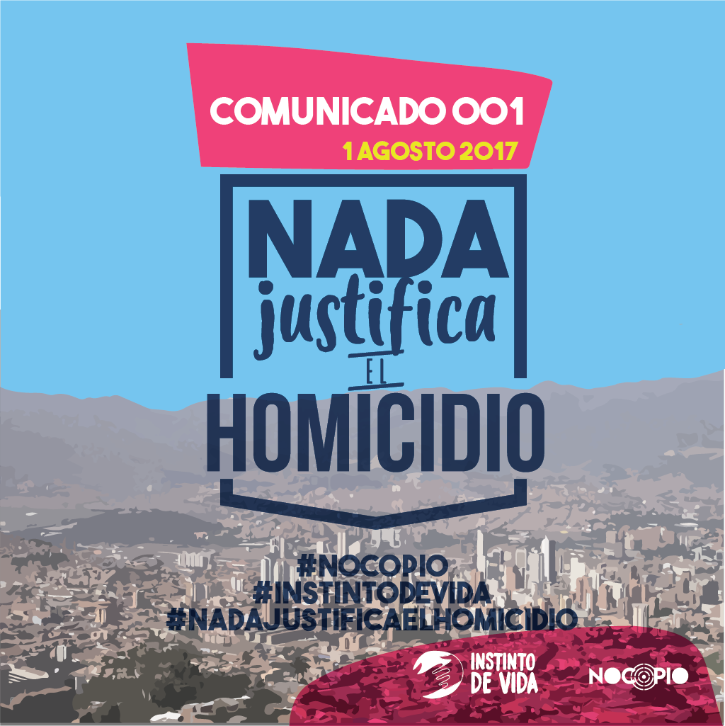 NoCopioMed's tweet photo. Comunicado 001 #NadaJustificaElHomicidio. Generar Conciencia y  solidaridad ante la naturalización del homicidio. https://t.co/VujlHba052 https://t.co/faq00pzwe7