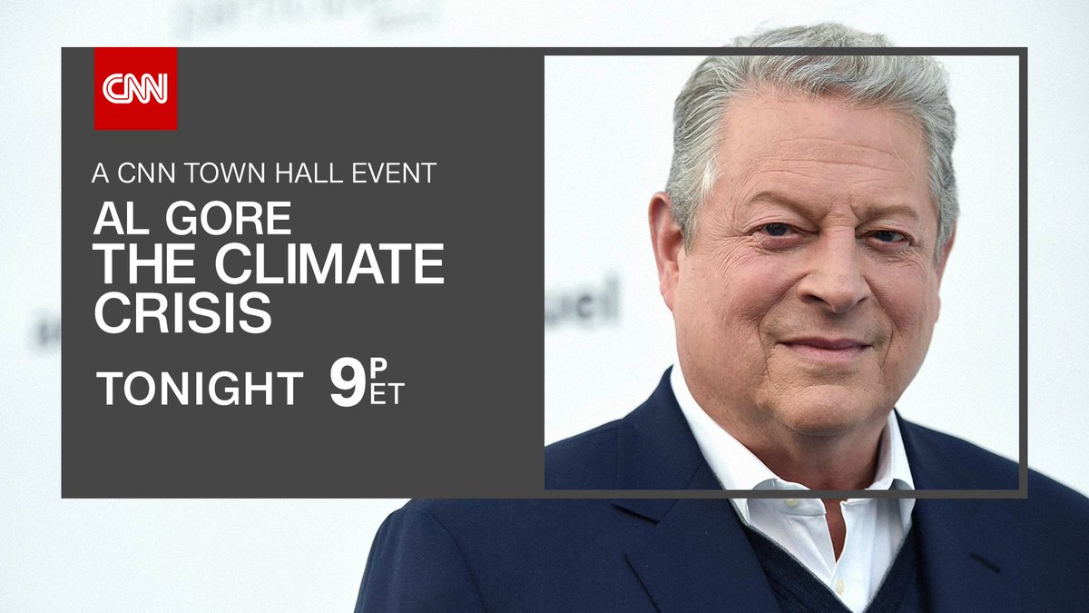 CNN's tweet photo. The Climate Crisis: A CNN town hall event with Al Gore, moderated by Anderson Cooper, airs at 9p ET. https://t.co/UYpqI3w42L #algoretownhall https://t.co/qKzDmgKPBA