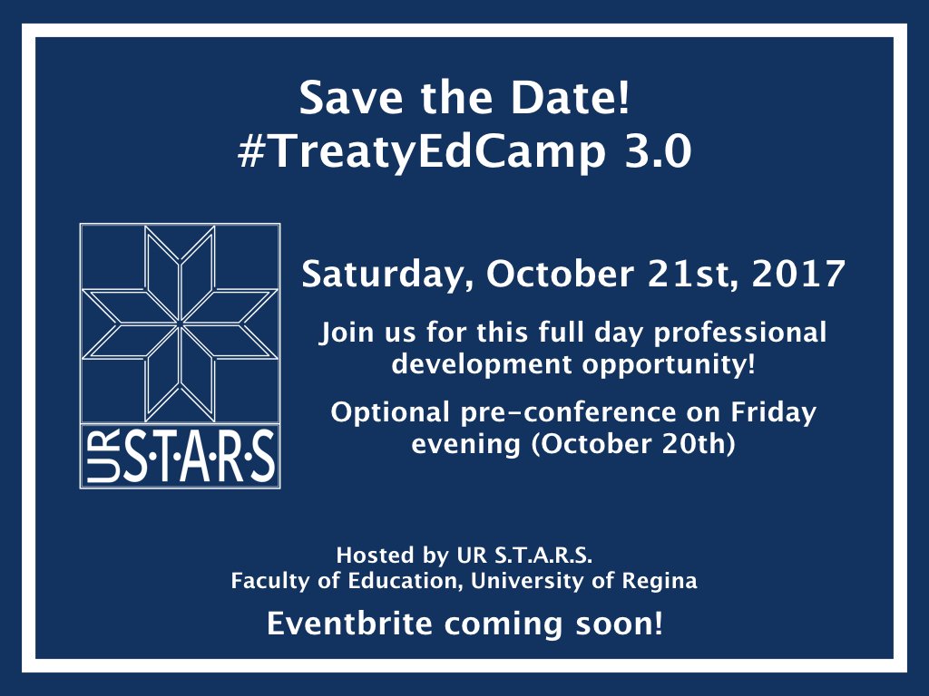 treatyedcamp's tweet photo. Join us for the third annual #TreatyEdCamp on October 21st! Mark your calendars and share! https://t.co/YnWg1L8tcQ