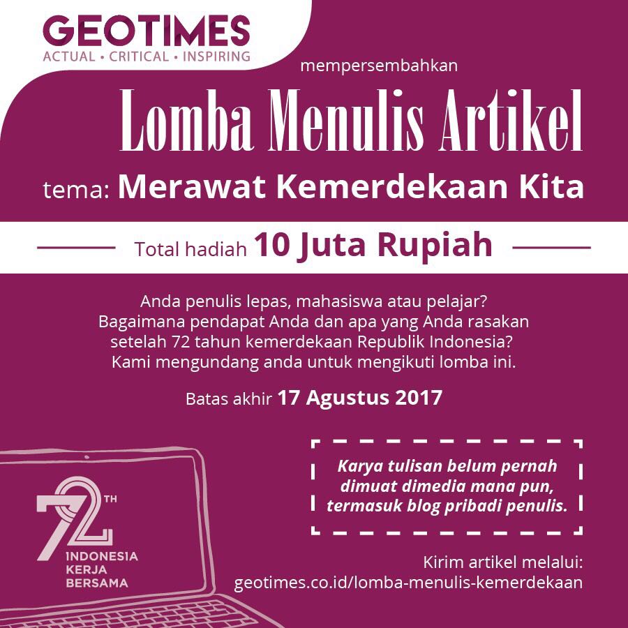 Ikuti Event #LombaMenulis Artikel dengan Tema "Merawat Kemerdekaan Kita". Pendaftaran dan panduan lomba >> goo.gl/UcB9RP