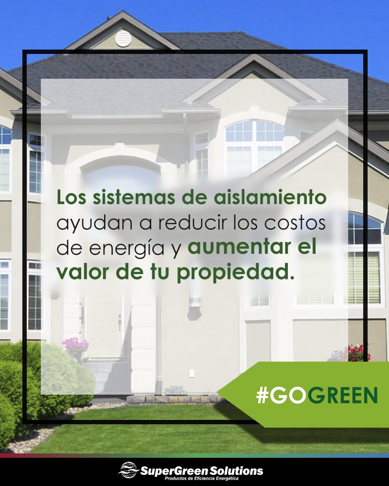 SuperGreenCDMX's tweet photo. Contacta a un agente de SuperGreen y pregunta por nuestros sistemas de aislamiento. https://t.co/Q8OmLZTzZf