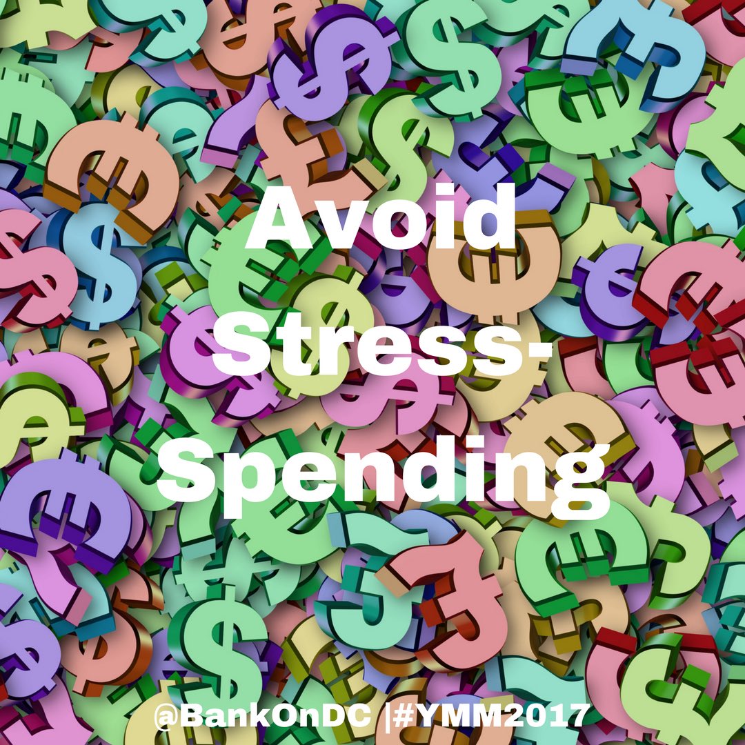 CAshREaction17's tweet photo. It’s easy to justify spending money just to wind down from a stressful day at work. Find other ways to de-stress instead @BankonDC #ymm2017 https://t.co/yt45rlISpy