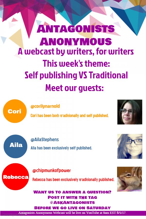 ScribalReverie's tweet photo. Self vs traditional #publishing!
@corilynarnold, @AilaStephens, & @chipmunkofpower!
9amEST 8/5!
#AntagonistsAnonymous #webcast #writercast https://t.co/evlY9BnFVJ