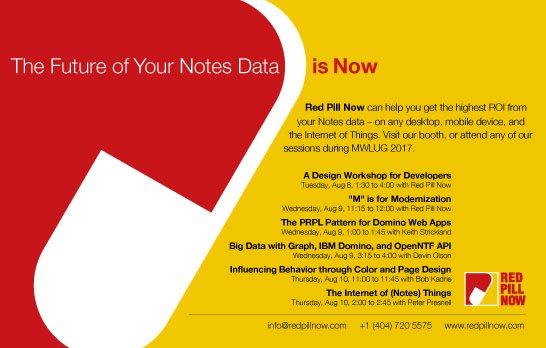 Platinum Sponsor <a href="/RedPillNow/">Red Pill Now</a> at #MWLUG2017 Booth#2 + free UI/UX Design Fundamentals Workshop 8/9/17 tinyurl.com/ycupyskb