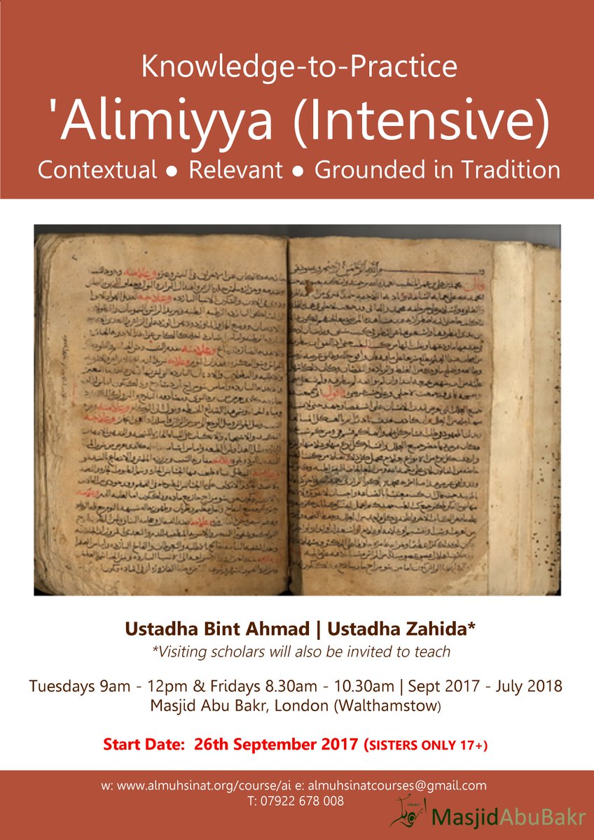 almuhsinat's tweet photo. Now offering the first few years of the 'almiyya part-time that is slow-paced, contextual&amp;grounded in tradition? Tues+Fri mornings (sisters) https://t.co/f6S2L3cOwD