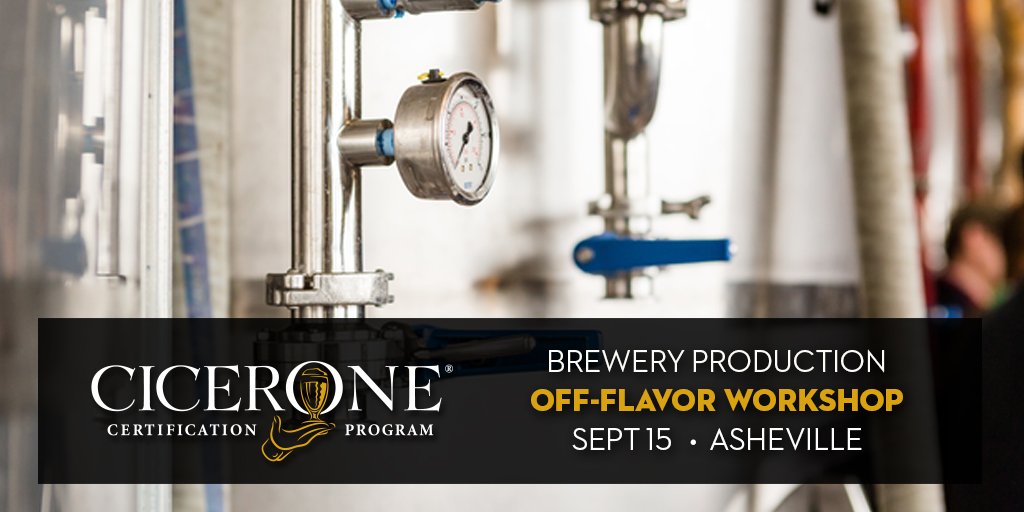 cicerone's tweet photo. Asheville! Join @PatFahey24 on 9/15 for an 8 hour brewery production off flavors workshop. Sign up today! https://t.co/4639nfa17r #AVLBeer https://t.co/NxJA8xsmP1