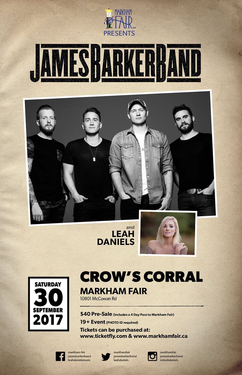 jamesbarkerband's tweet photo. We're stoked to be playing @MarkhamFair September 30 with our good friend @LeahDaniels! Tickets ---> https://t.co/23jQp5JELA #MarkhamFair https://t.co/UeO8lqcFuE