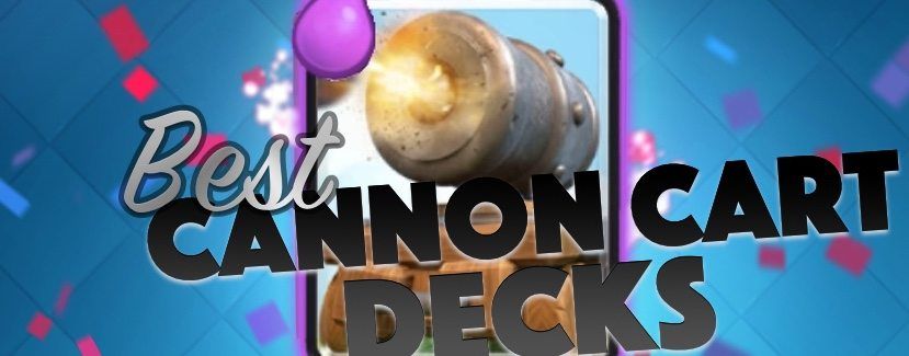AllClashRoyale's tweet photo. Best Cannon Cart Decks &amp; Strategies https://t.co/k7O14WgxV5 @ClashRoyale https://t.co/gJ8HzHTySO