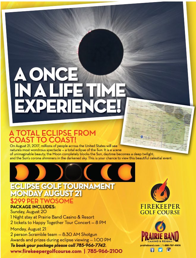 Firekeeper Golf (@firekeepergolf) on Twitter photo Eclipse Golf Tournament Mon., Aug. 21! 1-night stay <a href="/prairieband/">Prairie Band Casino</a>, concert tickets, & a 2 person scramble Team! Call 785-966-7742 for info. Eclipse Golf Tournament Mon., Aug. 21! 1-night stay <a href="/prairieband/">Prairie Band Casino</a>, concert tickets, & a 2 person scramble Team! Call 785-966-7742 for info.