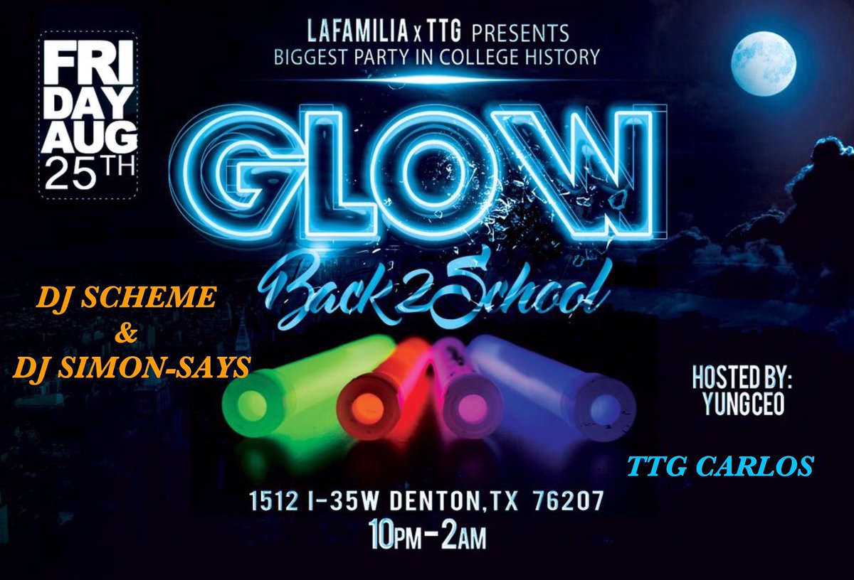 TTG_Carlos's tweet photo. #GlowBack2School #UNT19 #UNT20 #UNT21 #TTGshit https://t.co/7WI1UiOZkt