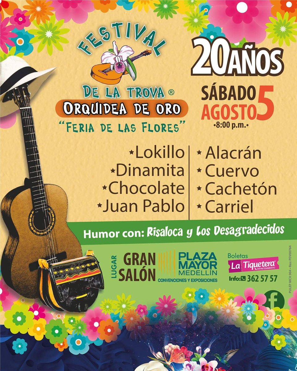 OrquideadeOro's tweet photo. El Anfitrión de la Feria @antioquenofla invita el próximo Sábado 5 de Agosto de 2017, al Festival de la Trova Orquídea de Oro 20 años. https://t.co/wBm472BocC