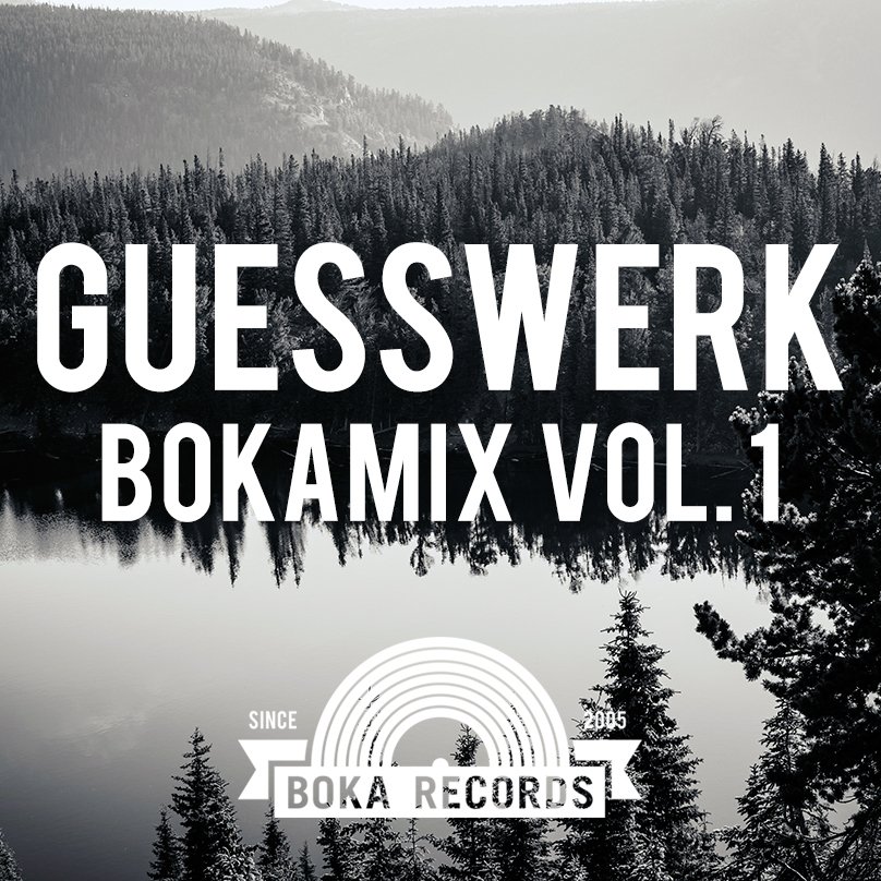 bokarecords's tweet image. Guesswerk Presents: BOKAMIX Vol. 1 bit.ly/BokaMix1-SC BOKA046 released 1st September feat. oneThird and a remix from Quest! #NewMusic