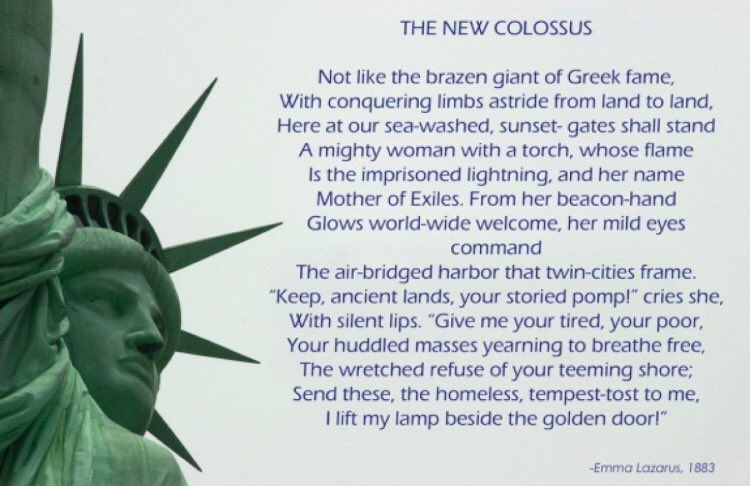 The New Colossus 
Deserves to be read more often....