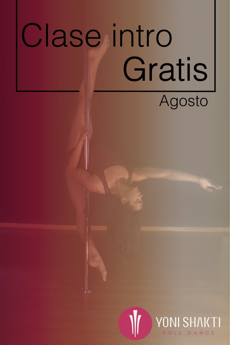 yonishakti's tweet photo. Promoción! Tu clase intro GRATIS, solo este mes
#arriesgate #iloveYoniShakti #polemx #polefit https://t.co/DIhZH8U62z