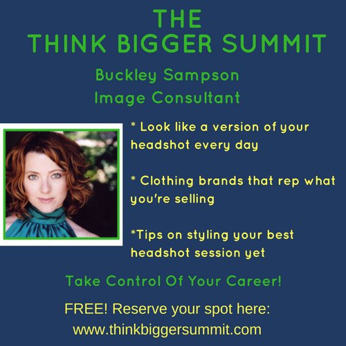thinkbiggrcoach's tweet photo. It's all about your IMAGE and Buckley shares it all. #THINKBIGGERSUMMIT Sign up FREE @ https://t.co/sDurx0Z3qp @buckleysampson https://t.co/cNShi9kwd8