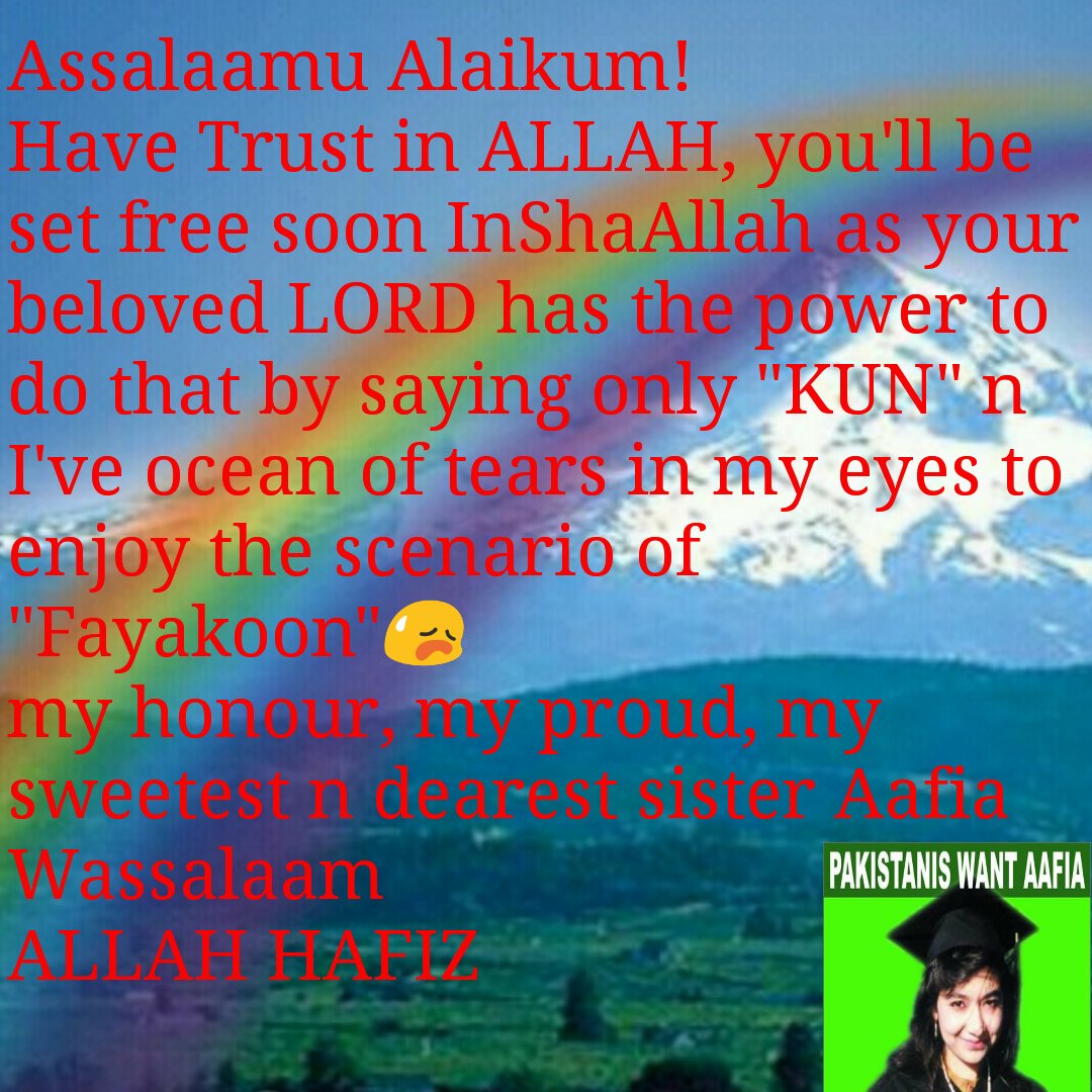 AlAinAlHoor1's tweet photo. post card to sis Aafia from my side ...
#FreeAafia
#FreeKashmir
#FindOutSuleman
#EducationSystemReforms
#HonourForDrAQKhan https://t.co/052ZVw47W5