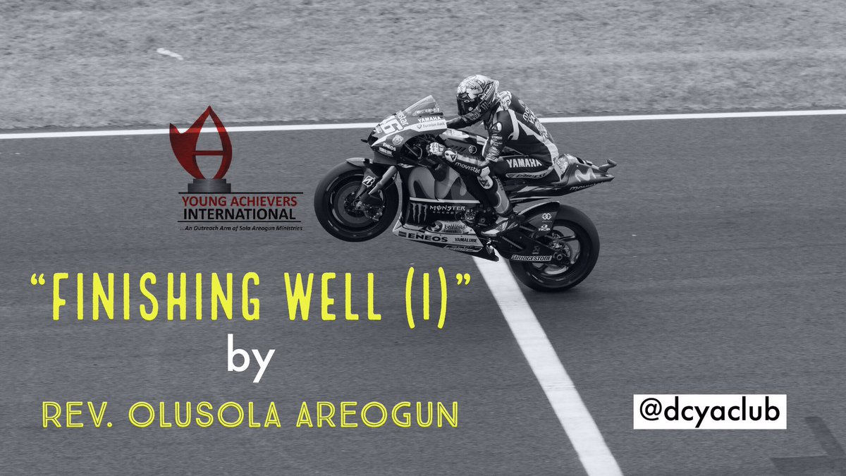 DCYAClub's tweet photo. FINISHING WELL (1)

#DCYAClub #ReverendAreogun #Olusola_Areogun_note #Finishing #FinishingWell #ThursdayNote

https://t.co/CM6dwFxrmD https://t.co/QU5UYD5tjX