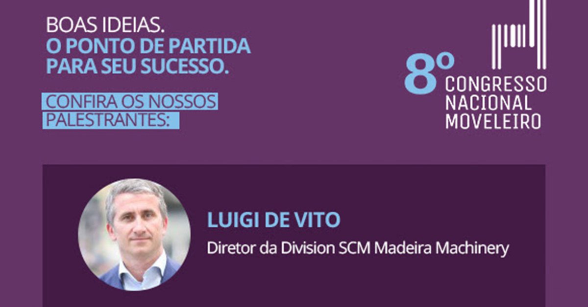SCMGroup's tweet photo. Luigi De Vito estará entre os oradores do Oitavo Congresso Nacional #Moveleiro em #Curitiba nos dias 21 e 22/9 👉🏻 https://t.co/8ProojlCMB https://t.co/2agV8AfBw0