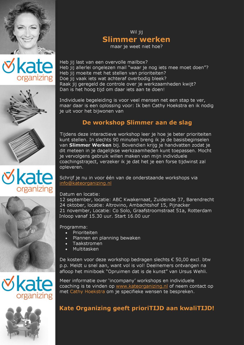 HoekstraCathy's tweet photo. Ik ga open workshops SLimmer aan de slag organiseren! Schrijf je snel in want vol is vol info@kateorganizing.nl https://t.co/ti1FnL23tv
