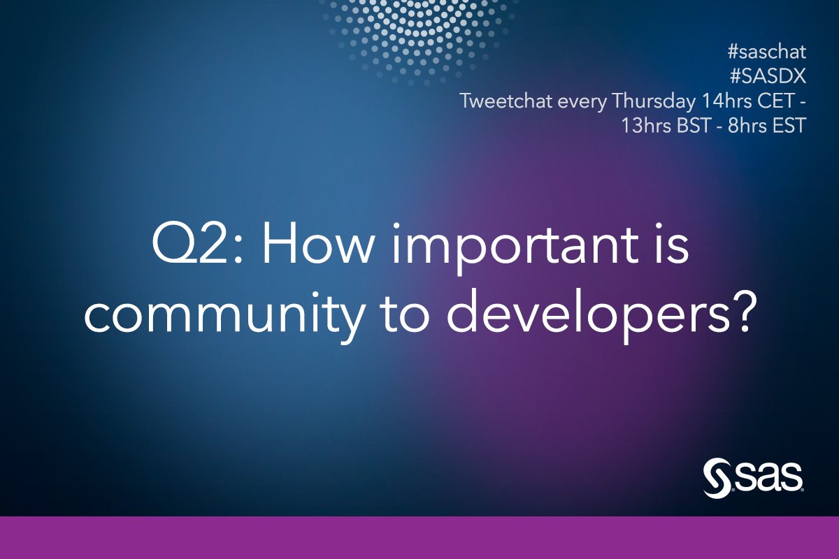 SASsoftwareUKI's tweet image. Keep on truckin&apos; to Q2) How important is community to developers? #saschat #sasdx=