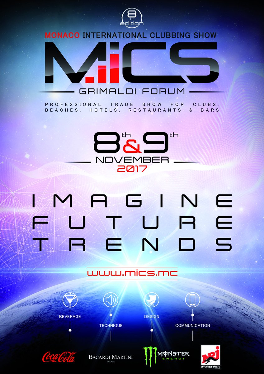 #imagine #Future #Trends #mics2017 #monaco #tradeshow #getyourpasses #djfestival #NRJDJAwards2017 #grimaldiforum #tradeshow #nightlife
