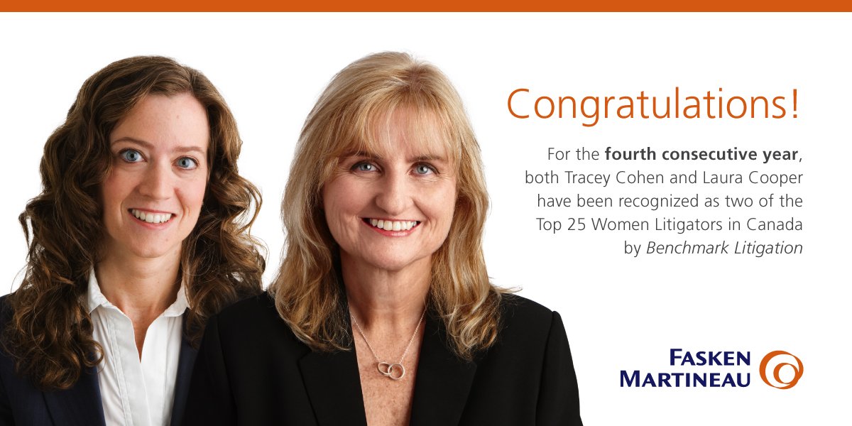 FaskenLaw's tweet photo. Congrats to Tracey Cohen &amp; Laura Cooper for being recognized by Benchmark in their #Top25Women Litigators in Canada! https://t.co/LPiT8QOa0x https://t.co/AZi2UNaIDJ