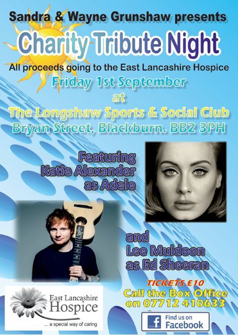 elhospice's tweet photo. A Charity Tribute Night will be held at The Longshaw Sports &amp; Social Club, Blackburn on Friday 1st September (Box office  - 07712410633) https://t.co/YgtIRvtuHO