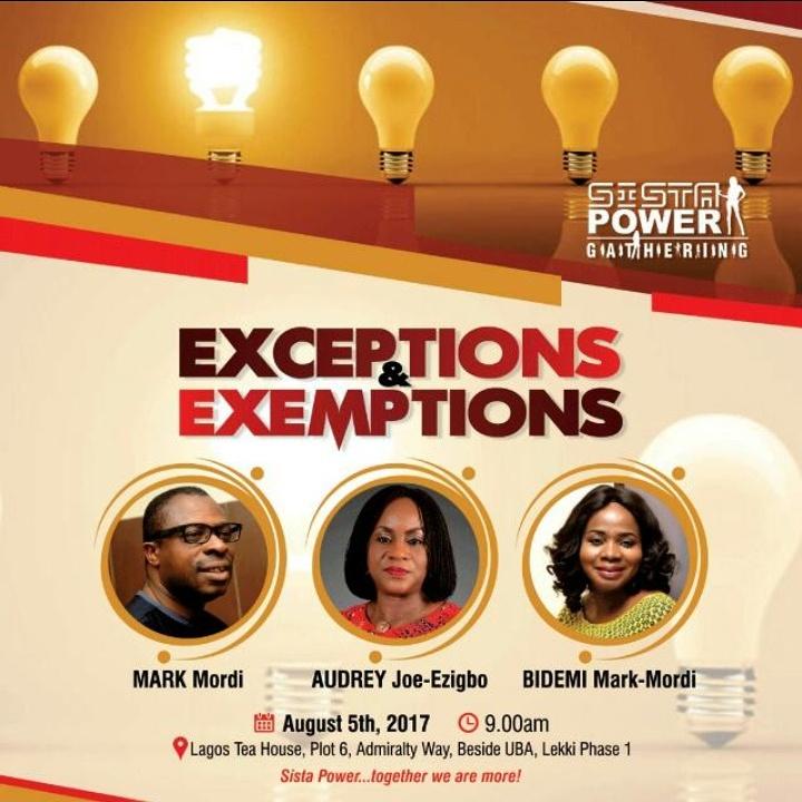 BidemiMarkMordi's tweet photo. This Saturday, join us for Exceptions and Exemptions with @M_Mordi  and @AudreyJEzigbo. Sista Power Gathering, together we are more! https://t.co/Cn5b5D45t5