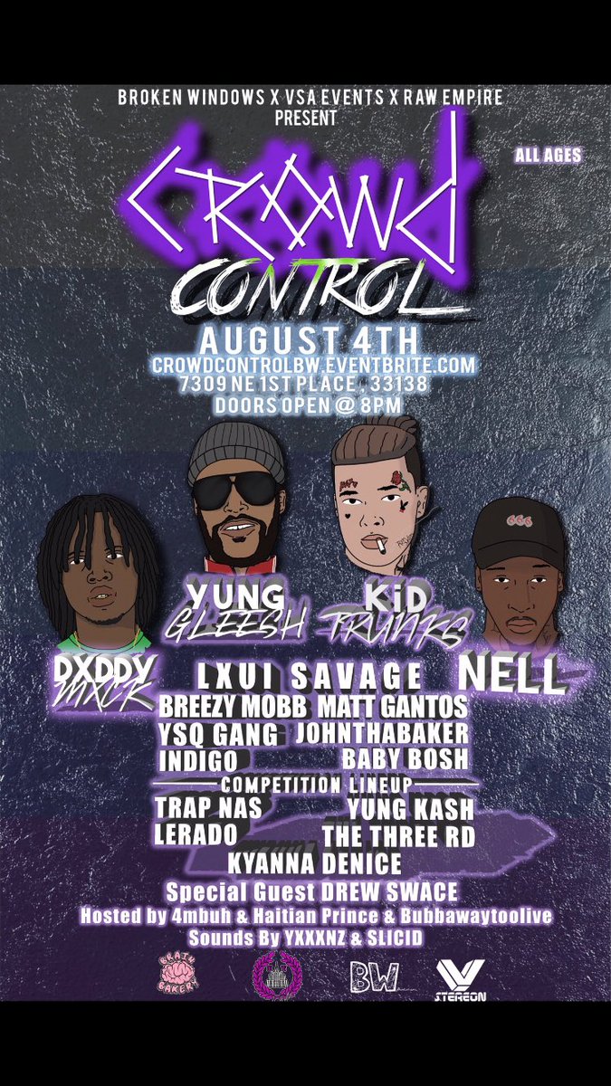LilLuvSign's tweet photo. #CrowdControl

Catch Me Live Performing w/

@yung_gleesh 
@yungboitrunks 
@LxuiSavage 
@DXDDYMXCK 

Sounds by @YXXXNZ &amp; @SLICIDTHEGREAT https://t.co/lztLTMOXtn