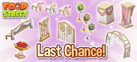 PlayFoodStreet's tweet photo. HURRY! Last chance to declare your love for the all-new wedding decor in Food Street. Happily Ever After items are leaving soon! https://t.co/z3t9yQmYZK