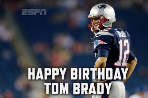 Happy 40th Birthday Tom Brady!   