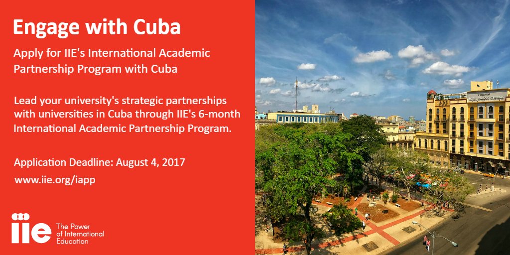 IIE_CIP's tweet photo. Deadline for IAPP Cuba is Aug. 4th. Don't miss this exciting opportunity to make partnerships in Cuba. https://t.co/LJMYKpwSGk @IIEglobal https://t.co/kRyMXzeH1m