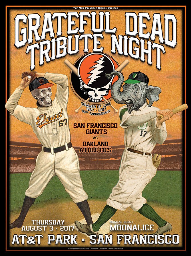 Moonalice Posters on X: 8/3/17 @GratefulDead Tribute Night @SFGiants vs  @Athletics @Moonalice poster M1002 by @SHAWPOSTER  # baseball #art 🎨⚾️  / X