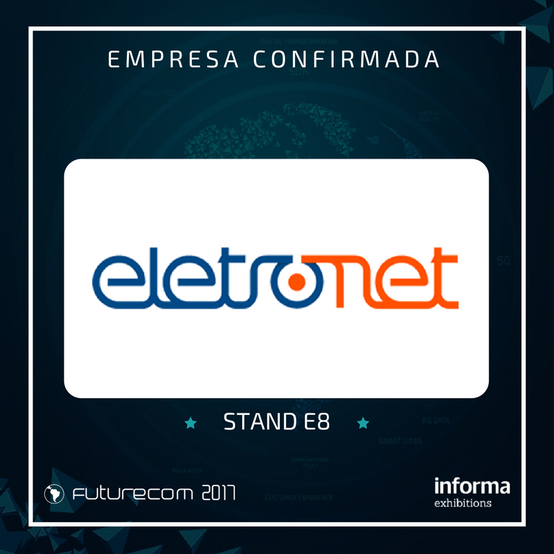 FuturecomEvento's tweet photo. A #Eletronet confirma presença no #Futurecom2017 e estará localizada no Stand E8 no HALL B do Transamerica Expo Center. https://t.co/hg7m8n0b4H
