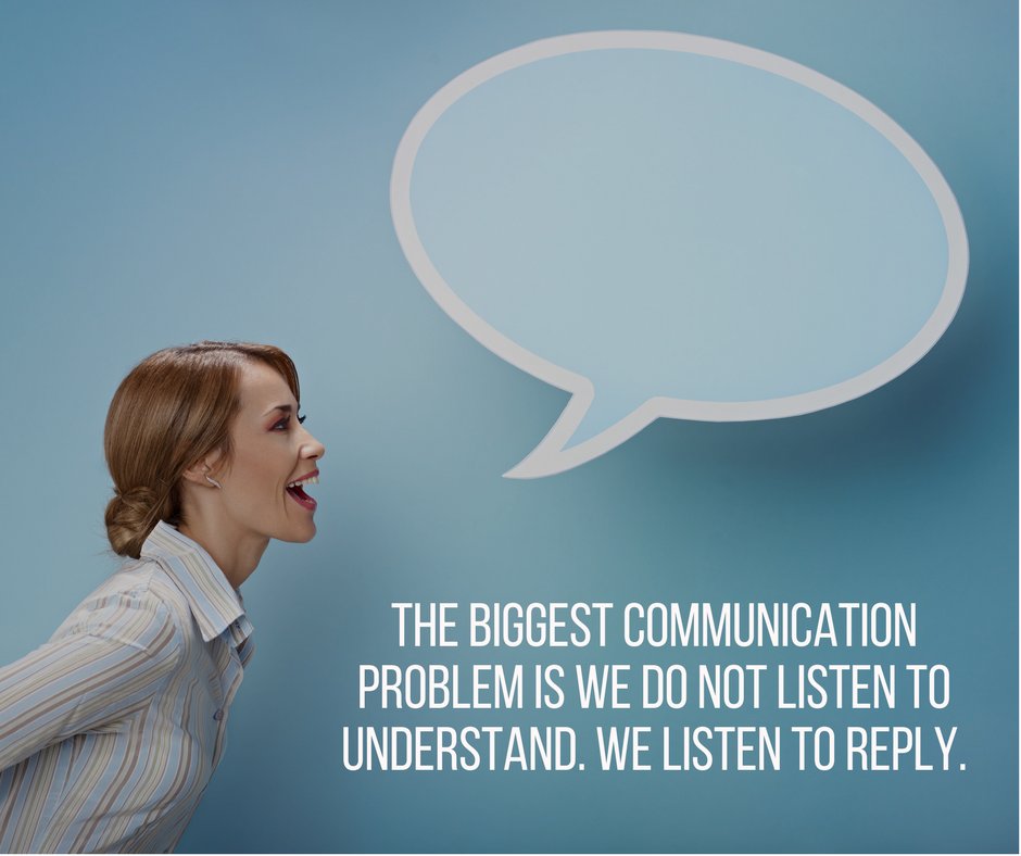 SandlerLKN's tweet image. "The biggest communication problem is we do not listen to understand. We listen to reply." #Communication #QOTD #ActiveListening