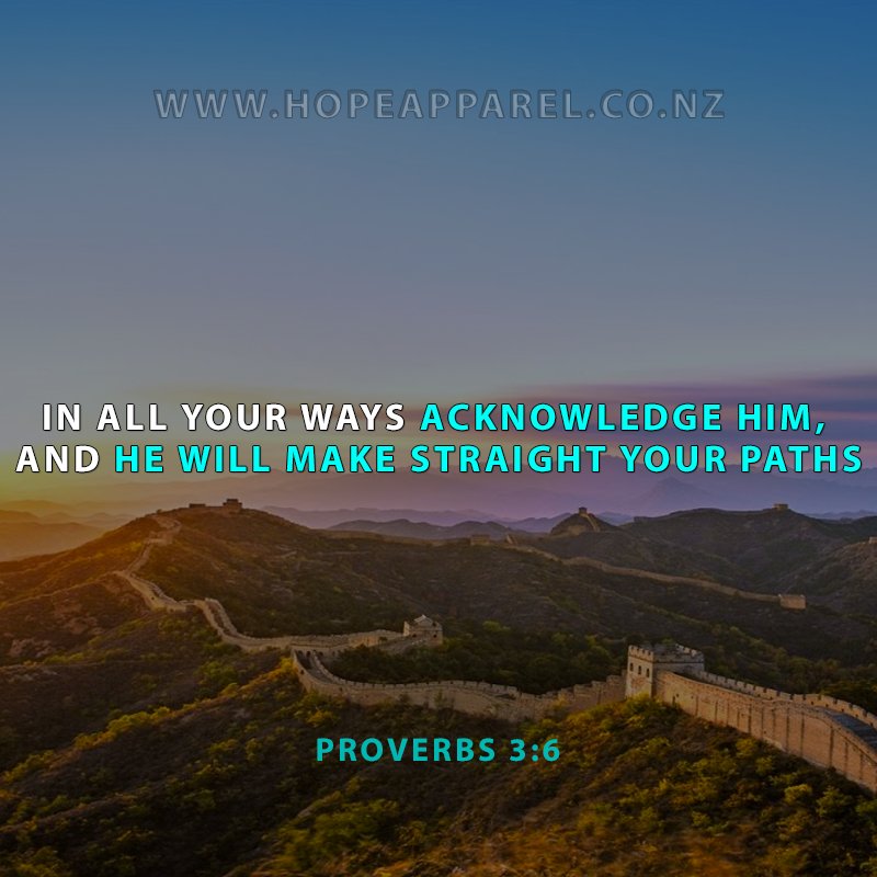 ApparelHope's tweet photo. Proverbs 3:6 #Bible #Scripture # Jesus https://t.co/6cdFGQ56D1