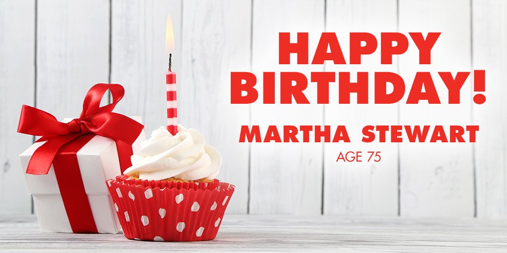 Happy Birthday to the queen of domestic bliss! Martha Stewart turns 76 today. 