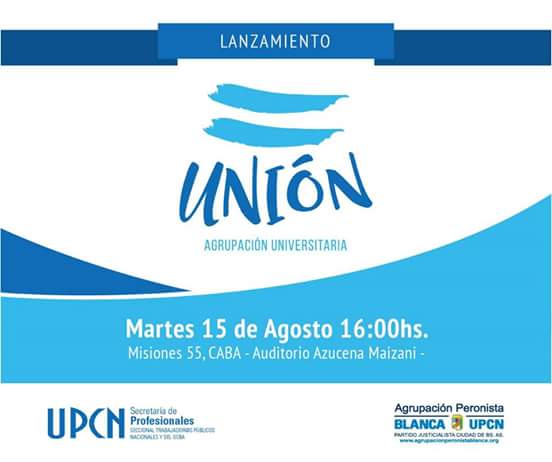 Lanzamos la Agrupación Universitaria para consolidar el campo Nacional y Popular.