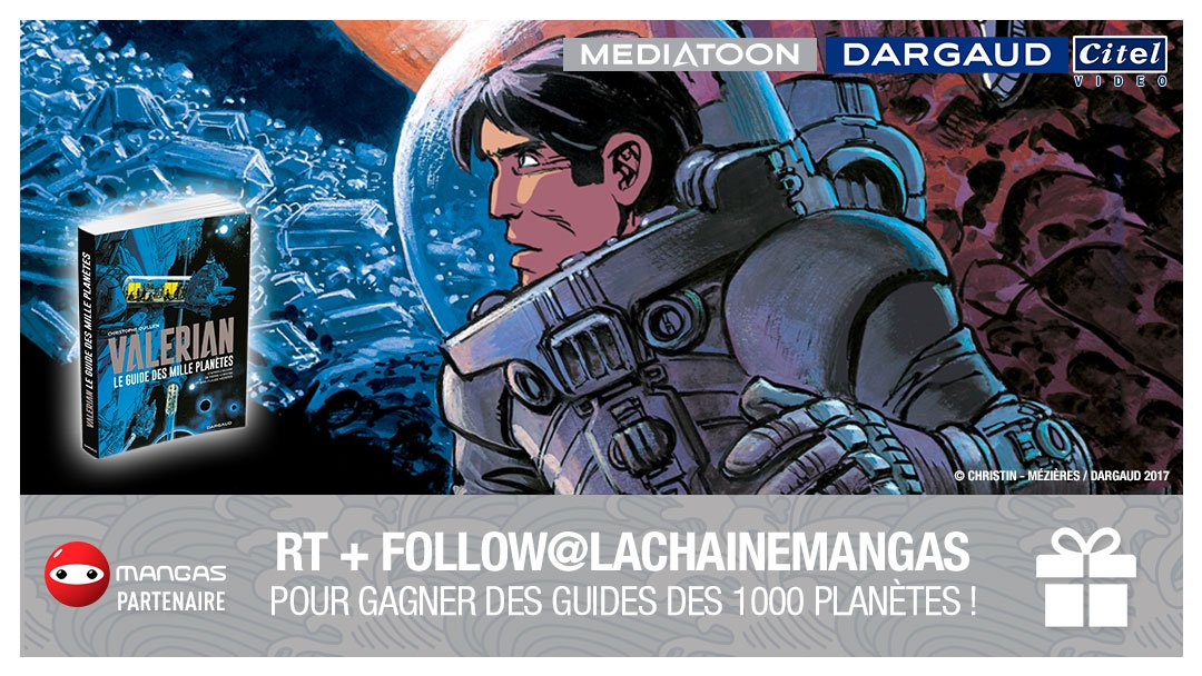 LaChaineMangas's tweet photo. 🎁🎁🎁 À l'occasion de la sortie de #Valerian, RT + FOLLOW pour tenter le Guide des 1000 planètes chez @MEDIATOON_Live ! #JeuConcours https://t.co/wb7Hfa1kTr